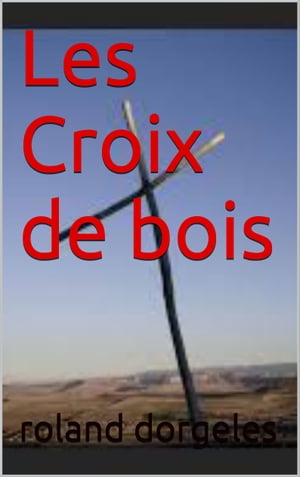 la croix de bois