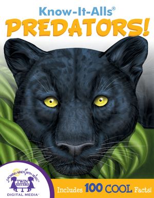 Know-It-Alls! Predators【電子書籍】[ Kenn Goin ]