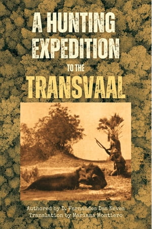 A Hunting Expedition to the Transvaal