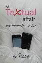 A Textual Affair: my memoir... so far【電子