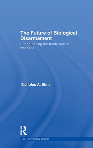 The Future of Biological Disarmament