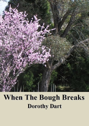 When The Bough Breaks