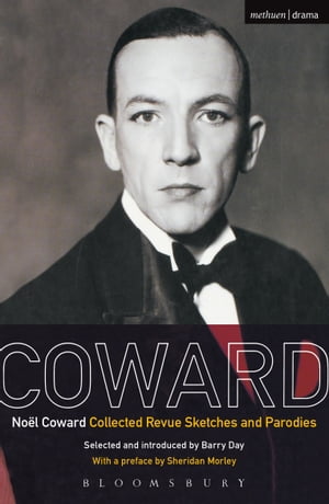 Coward Revue Sketches【電子書籍】[ No?l Coward ]