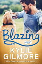 Blazing: A Workplace Romantic Comedy Unleashed Romance, Book 5