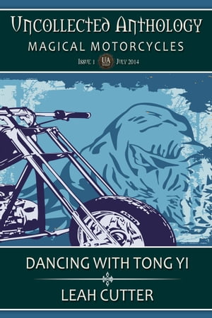 Dancing with Tong Yi【電子書籍】[ Leah Cut