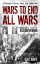 Wars to End All WarsŻҽҡ[ N. E. White ]