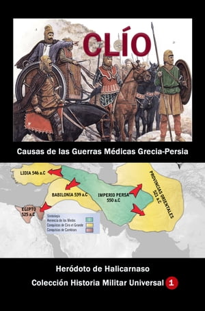 Clío Causas de las Guerras Médicas Grecia-Persia