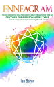 ŷKoboŻҽҥȥ㤨Enneagram The Only Book You Will Ever Need to Build Strength for Your Life. Discover The 9 Personalities Types. Evolve Your Personality and Become Self Aware!Żҽҡ[ Ian Baron ]פβǤʤ321ߤˤʤޤ