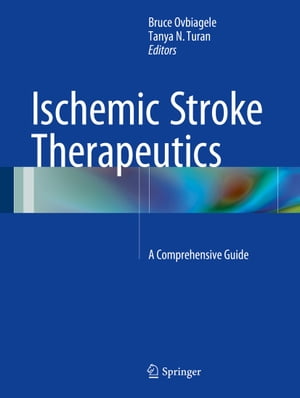 ŷKoboŻҽҥȥ㤨Ischemic Stroke Therapeutics A Comprehensive GuideŻҽҡۡפβǤʤ10,938ߤˤʤޤ