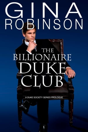 The Billionaire Duke Club