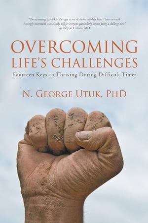 Overcoming Life’S Challenges