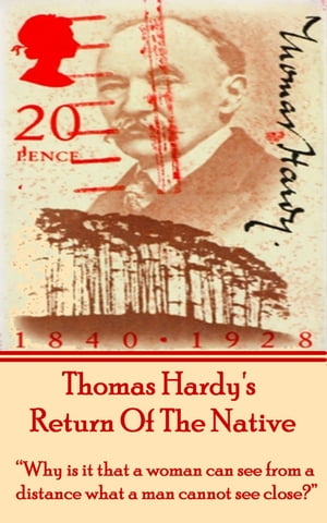 Return Of The Native, By Thomas Hardy