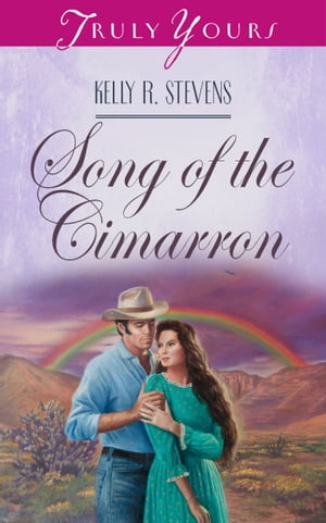 Song Of The Cimarron【電子書籍】[ Kelly R.