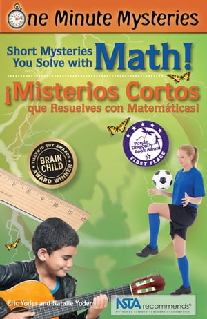 Short Mysteries You Solve with Math! / ¡Misterios cortos que resuelves con matemáticas!