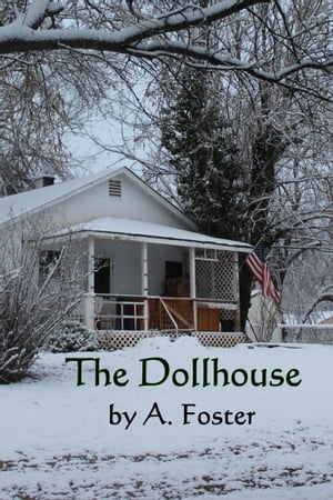 The Dollhouse