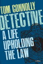 Detective A Life Upholding the Law