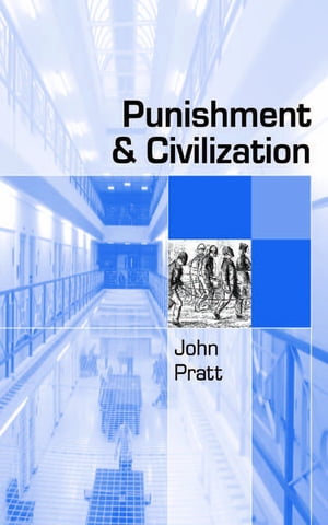 Punishment and Civilization