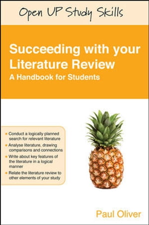 Succeeding With Your Literature Review: A Handbook For Students