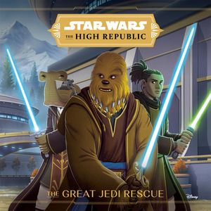 The High Republic: The Great Jedi Rescue