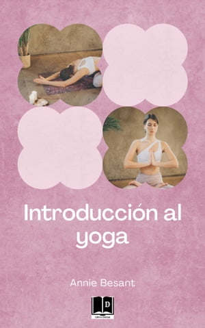 Introducci?n al yoga【電子書籍】[ Annie Be