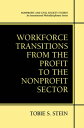 Workforce Transitions from the Profit to the Non