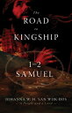 The Road to Kingship 1?2 Samuel