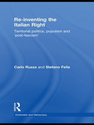 Re-inventing the Italian Right