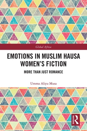 Emotions in Muslim Hausa Women's Fiction