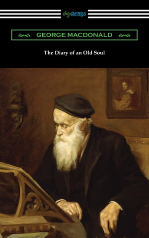 The Diary of an Old SoulŻҽҡ[ George MacDonald ]