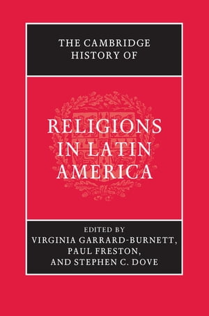 The Cambridge History of Religions in Latin America