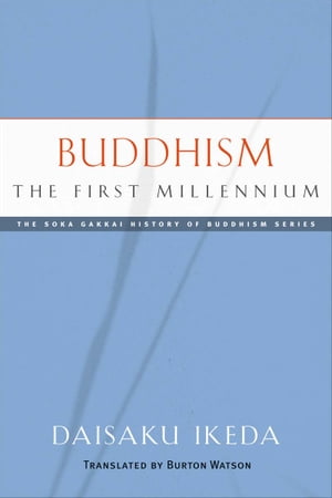Buddhism, The First Millennium