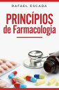 Princ?pios de Farmacologia【電子書籍】[ Ra