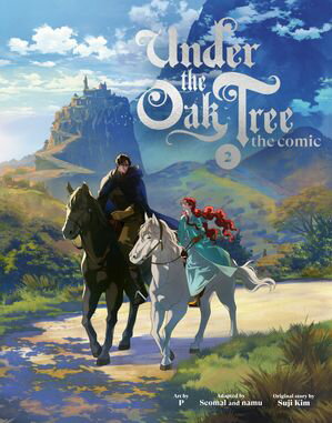 Under the Oak Tree: Volume 2 (The Comic)【電子書籍】[ Suji Kim ]
