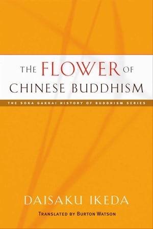 The Flower of Chinese Buddhism