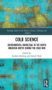 ＜p＞Science during the Cold War has become a matter of lively interest within the historical research community, attracti...