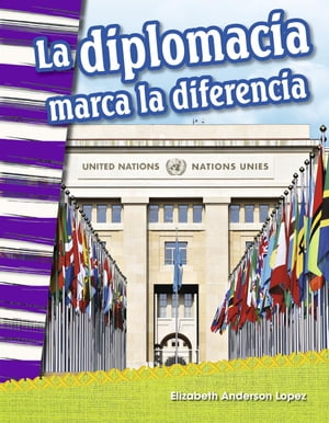 La diplomacia marca la diferencia