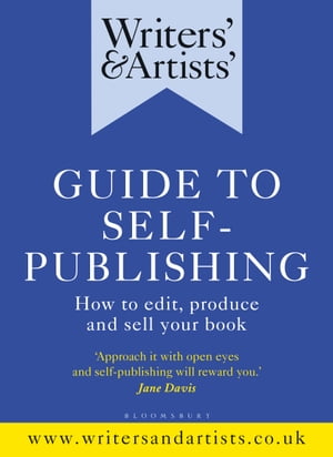 Writers' & Artists' Guide to Self-Publishing