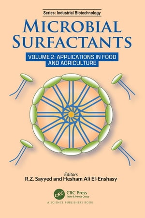 Microbial Surfactants Volume 2: Applications in Food and Agriculture