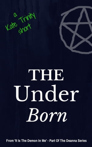 The Under BornŻҽҡ[ Kate ]