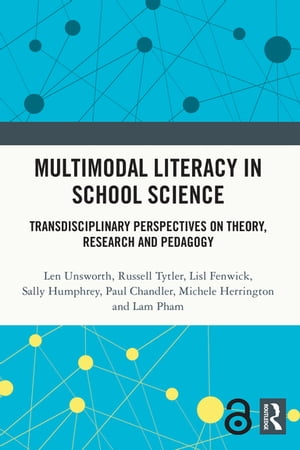 Multimodal Literacy in School Science