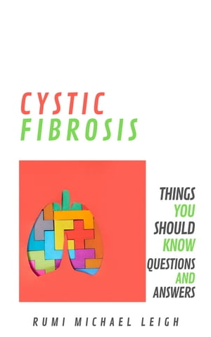 Cystic Fibrosis