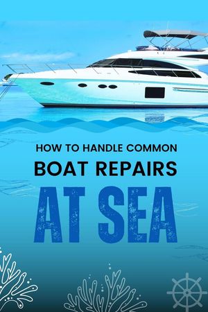 How to Handle Common Boat Repairs at Sea【電子書籍】[ Business Success Shop ]