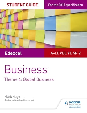 ŷKoboŻҽҥȥ㤨Edexcel A-level Business Student Guide: Theme 4: Global BusinessŻҽҡ[ Mark Hage ]פβǤʤ1,823ߤˤʤޤ
