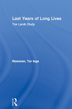 Last Years of Long Lives