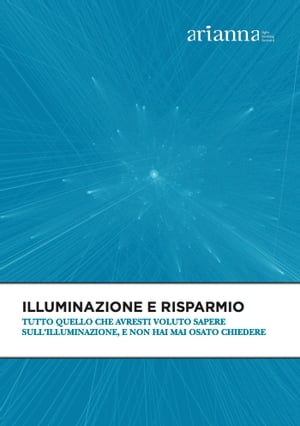 Illuminazione e risparmio