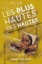 Les Plus Hautes des Hautes【電子書籍】[ Erich von Neff ]