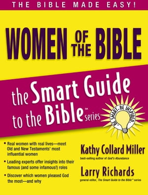 Women of the BibleŻҽҡ[ Kathy Collard Miller ]