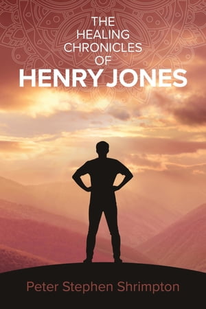 The Healing Chronicles of Henry Jones
