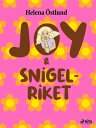 Joy & snigelriket【電子書籍】[ Helena ?stl