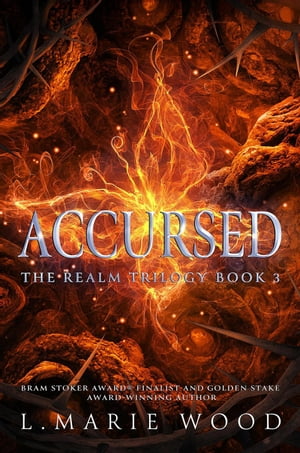 Accursed The Realm Trilogy, #3